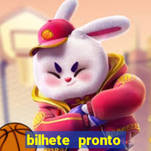 bilhete pronto futebol hoje